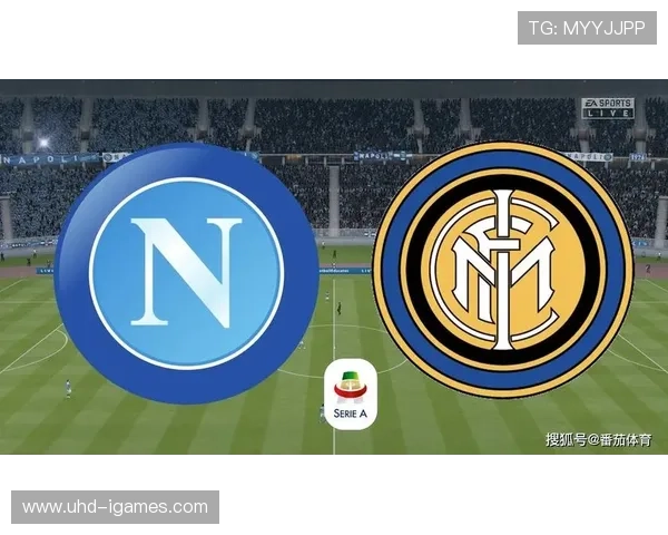 那不勒斯2-2绝平国际米兰，卫冕冠军客场韧性十足